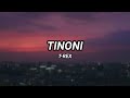 T-Rex - Tinoni (Letra)