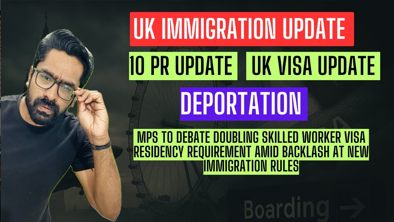 UK IMMIGRATION UPDATE! 10 YEARS PR! UK work and family visa applications fall! UK Deportation
