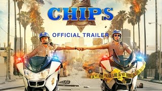 CHIPS -  Trailer [HD]