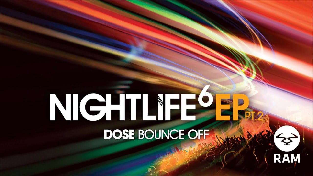 Dose - Bounce Off