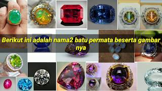 Nama batu permata beserta gambar nya 2020🔴