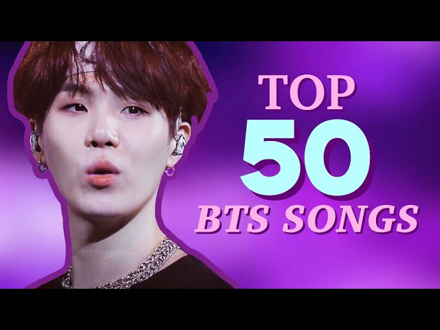 top 50 bts songs