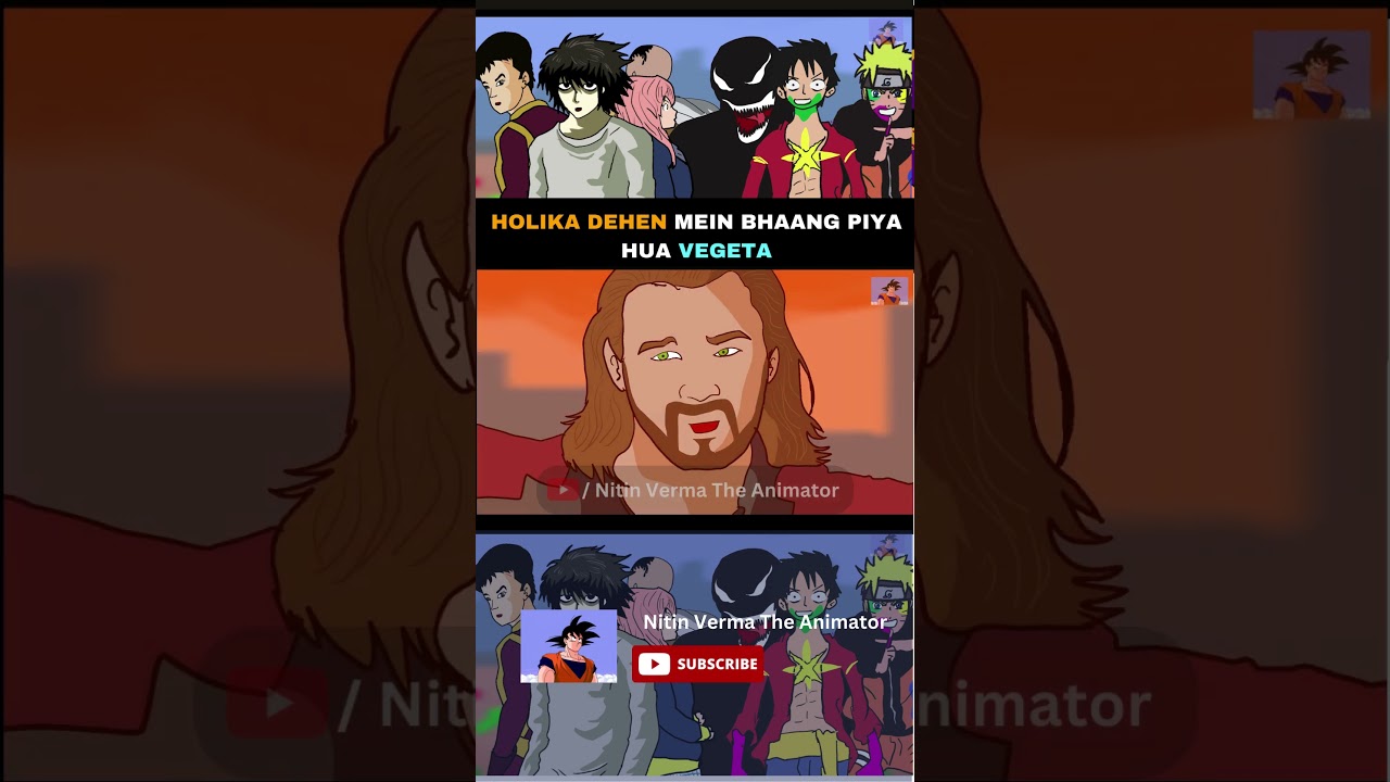 Vegeta Ki Bhaang | Nitin Verma The Animator