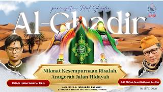  Al Ghadir Nikmat Kesempurnaan Risalah Anugerah Jalan Hidayah 