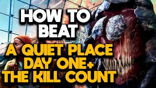 How To Beat the DEATH ANGELS in A QUIET PLACE: DAY ONE + KILL COUNT