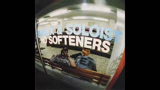 Runex &amp; Soloist – No Softeners [Full Album]