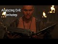 Analyzing Evil: Imhotep From The Mummy Franchise
