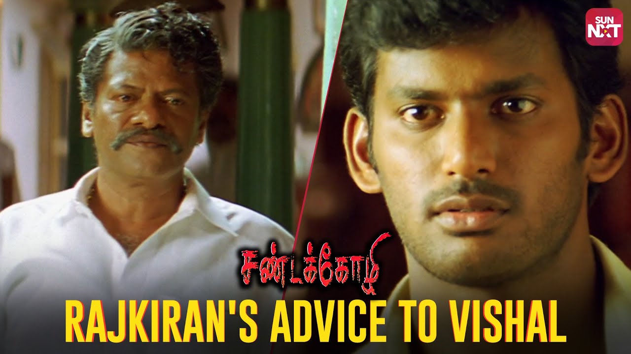 Rajkiran’s Powerful Advice to Vishal | Sandakozhi | Sun NXT