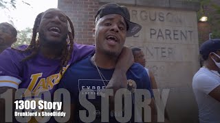 Drunk Lord x Shoediddy - 1300 Story (Dir. by @PassportTrace)
