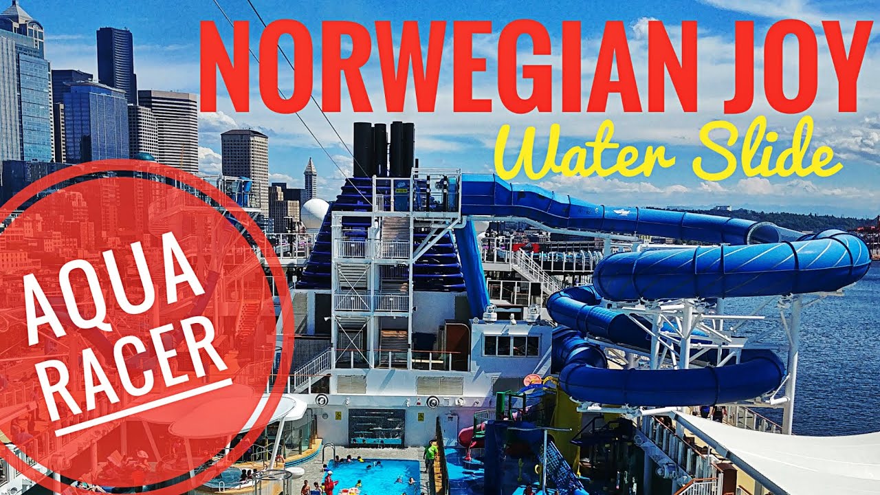 Norwegian Joy Water Slide Aqua Racer NCL Cruise Ship YouTube