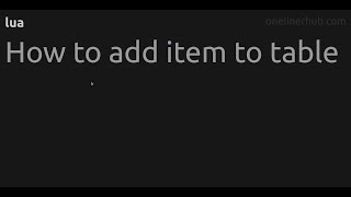 How to add item to table #lua
