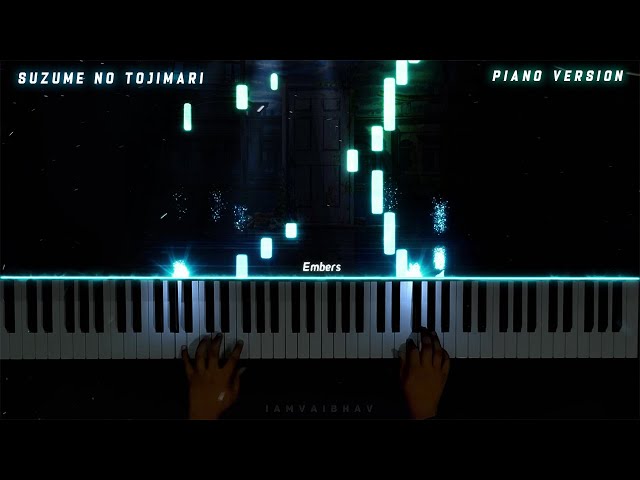 Suzume no Tojimari Trailer OST - Piano Cover | すずめの戸締まり class=