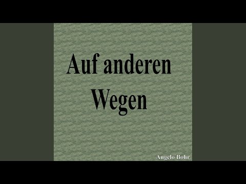 Auf anderen Wegen