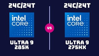 Intel Core Ultra 9 285K vs Ultra 9 275HX CPU Comparison