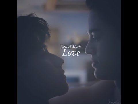 [FMV] Dark Blue Kiss | Love | Sun & Mork