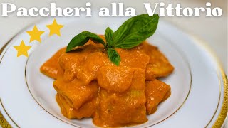 Paccheri alla Vittorio ⭐️⭐️⭐️