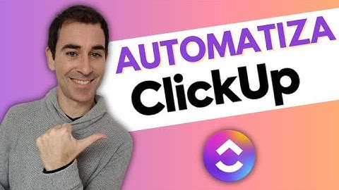 Cómo crear AUTOMATIZACIONES ⚙️ en la aplicación CLICKUP 🟣