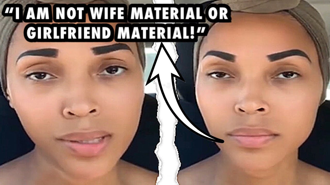 “I Am Not Wife Material Or Girlfriend Material” Women Are Going Viral For Admitting This On TikTok 