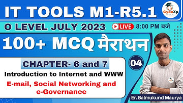 IT Tools M1-R5.1 Marathon -4 || CHAPTER 6 -7 || Internet, Social Networking & e-Governance || GyanXp