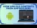 Open  apk files in android studio or winrar  appgyver apks included