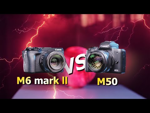 Canon M6 Mark II или Canon M50- Какая камера лучше- Обзор и сравнение