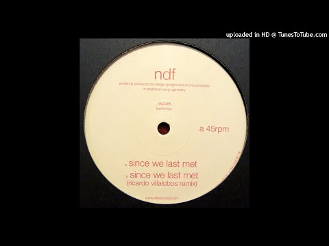 Ndf — Ndf | Since We Last Met