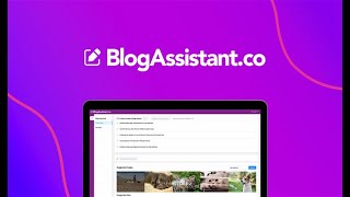 BlogAssistant Lifetime Deal $59 |  Write more SEO content with AI