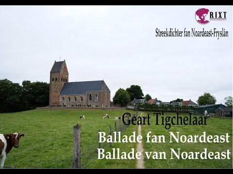 Geart Tigchelaar - Ballade fan Noardeast / Ballade fan Noardeast