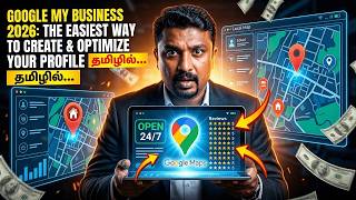 Google My Business 2025: The Easiest Way to Create & Optimize Your Profile | Leads Logesh in Tamil
