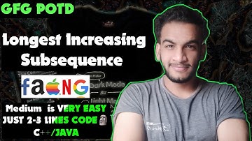 Longest Increasing Subsequence | gfg potd | 04-03-25 | GFG Problem of the day
