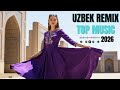 Uzbek Oriental Remix 💃 Deep Bass EDM | Club Night Mix 2026