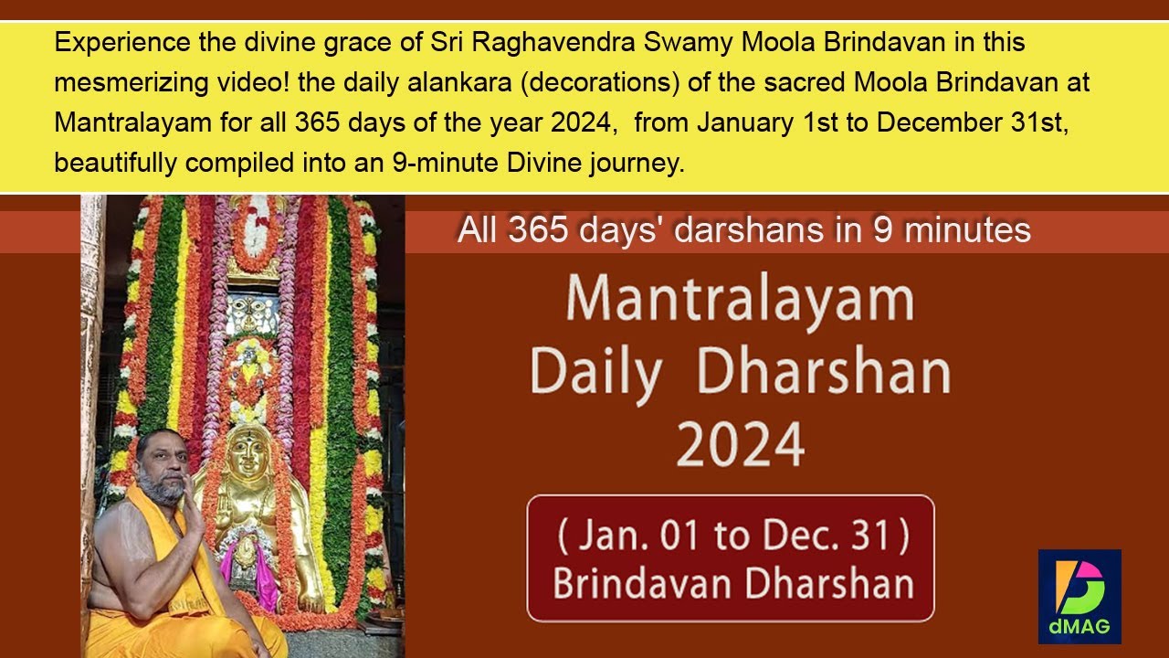 2024, 365 Days of Mantralayam Sri Raghavendra Swamy Brindavan Darshan