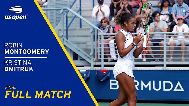 Robin Montgomery vs Kristina Dmitruk Full Match | ...