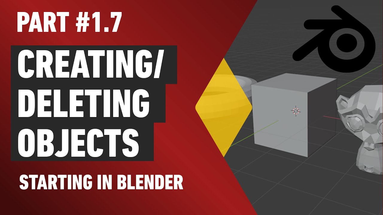 Blender 2.9: Part 1.7 - Creating and Deleting Objects - YouTube