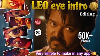 Leo title card edit 💥I Thalapathy Vijay eye intro editing very simple to make in any app | capcut screenshot 5
