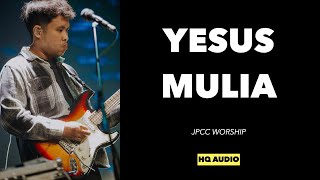 Download lagu Yesus Mulia - JPCC Worship SIdney Mohede Ft. New Life Worship Indonesia | Guitarcam