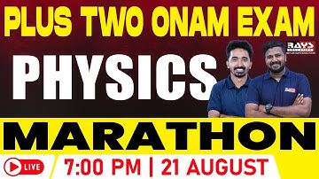 PHYSICS | ONAM EXAM MARATHON LIVE | RAYS PLUS TWO