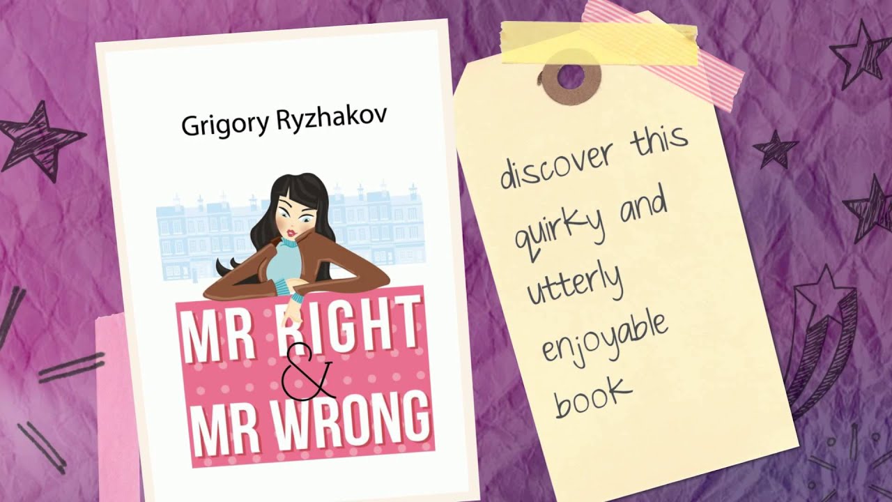 Mr Right Amp Mr Wrong Book Trailer Youtube