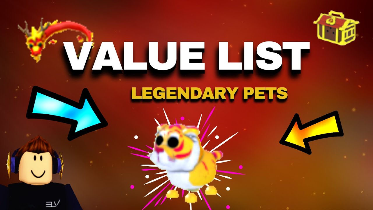 All legendary Pet's Value List in Adopt Me for Lunar New Year 2021