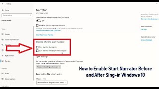 How to Enable Start Narrator Before and After Sing-in Windows 10 screenshot 3