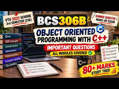BCS306B OOP with C++ | Most Repeated & Important Questions 🔥 | All Modules | 80+ Marks Preparation