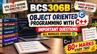 BCS306B OOP with C++ | Most Repeated & Important Questions 🔥 | All Modules | 80+ Marks Preparation Update