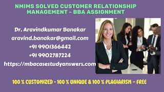 NMIMS solved Customer Relationship Management   BBA Assignment 1