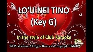 LO'U NEI TINO (Samoan Karaoke) 2019 Key 'G'