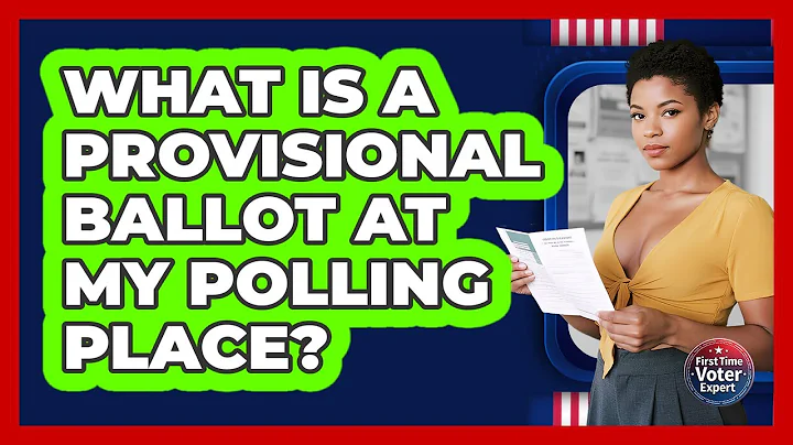 What Is A Provisional Ballot At My Polling Place? - First Time Voter Expert