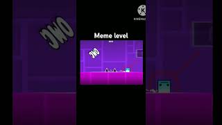 Meme Level Geometry Dash