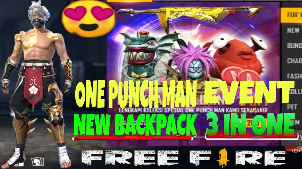 New event in free fire backpack skin one punch man event in backpack