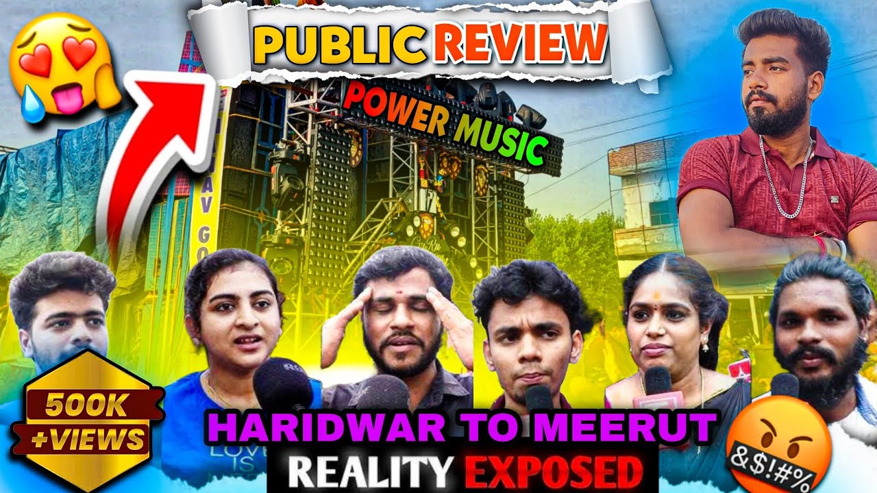 Power Music Reality Exposed! Public Review 😱 Haridwar To Meerut Roadshow Par Kiya Hua Tha ?