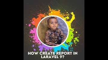 How create Report in Laravel 9?