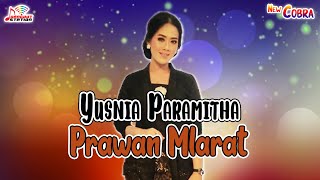 Download lagu Yusnia Paramitha - Prawan Mlarat